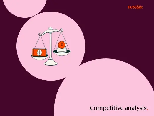 a HubSpot-branded featured image with a dark burgundy background and light pink circles in the foreground, with the words ��competitive analysis�� in the bottom right corner and a pictogram of a scale weighing money in the center of the image