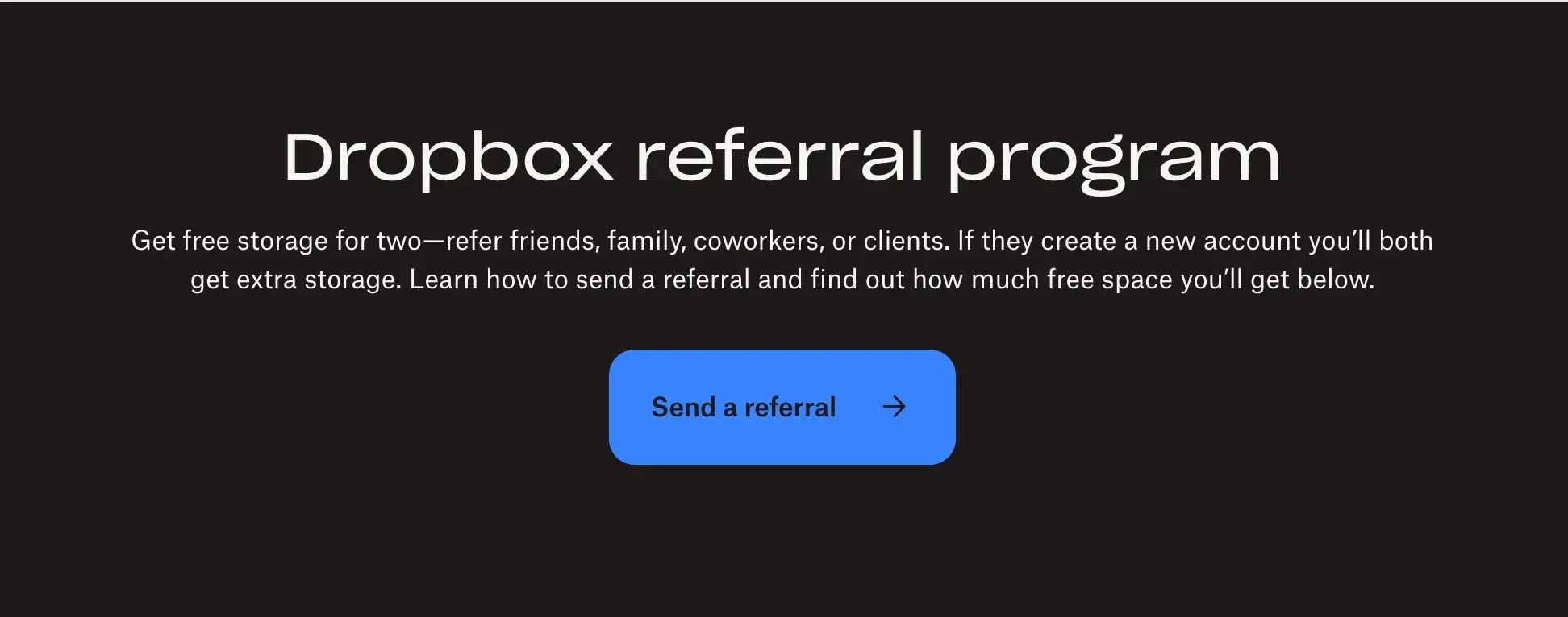 customer referral program example: dropbox