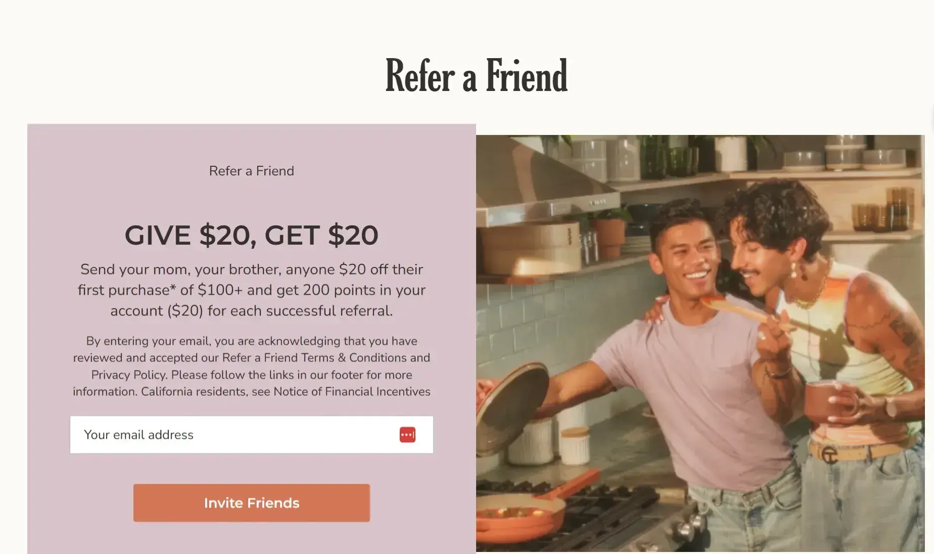 customer referral program that gives $20 off first purchase of new customer and $20 for the referrer