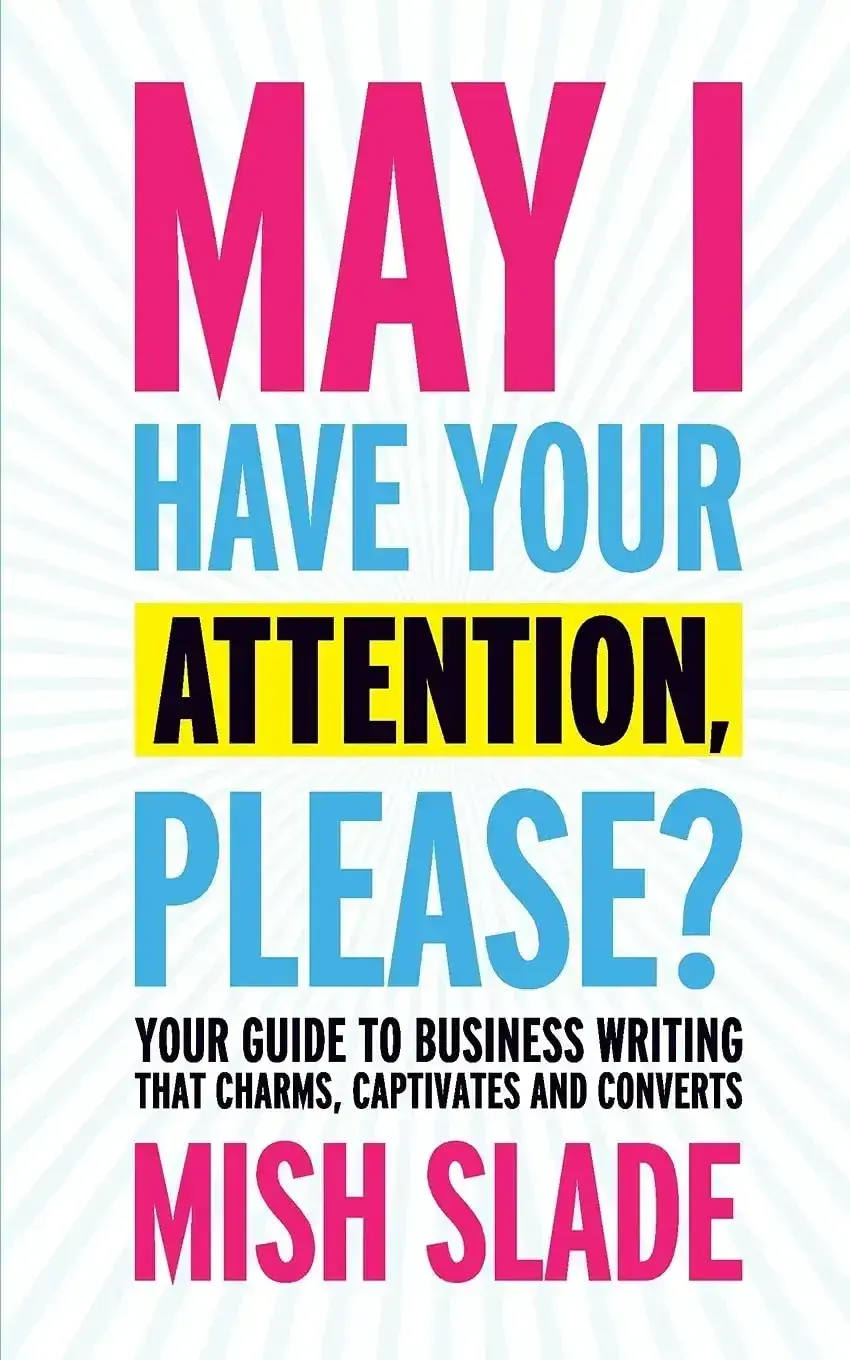 customer service writing books, may i have your attention please