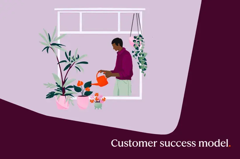 Customer success models: How to build one that lasts
