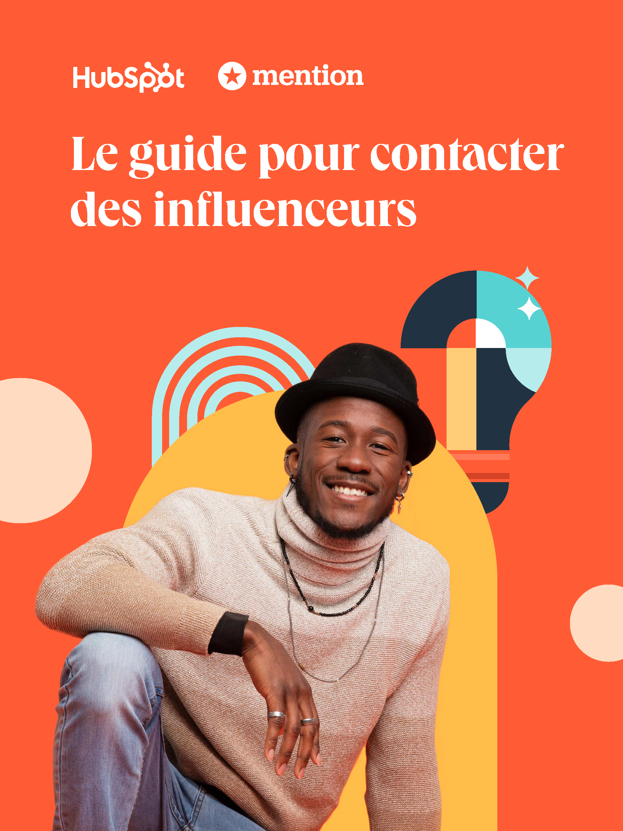Le guide pour contacter des influenceurs