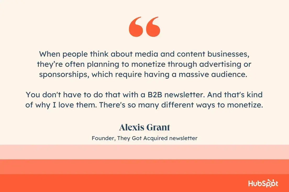 email newsletter strategy quote from alexis grant, they got acquired