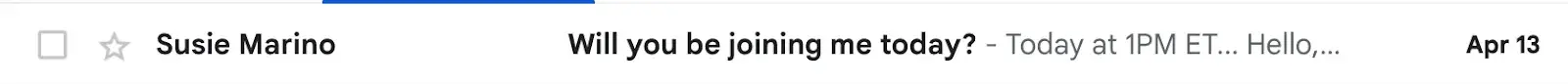  An email subject line from the sender Susie Marino that says, Will you be joining me today?