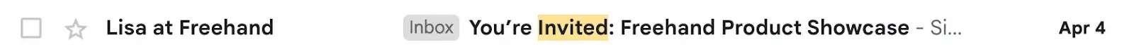 Email subject line: Youre invited: Freehand Product Showcase
