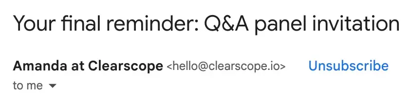 An email subject line from Clearscope that reads: Your final reminder: Q&A panel invitation.