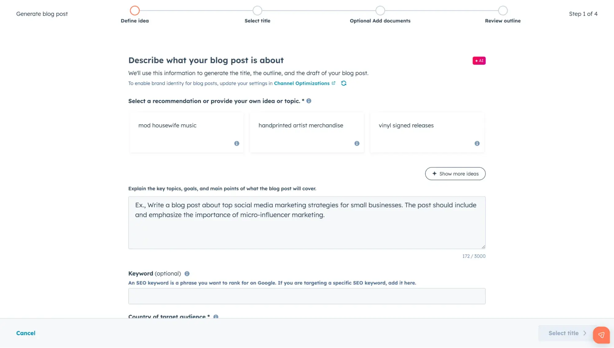 hubspot breeze ai blog post generator showing the define idea step with topic recommendations and seo keyword fields for enterprise content management