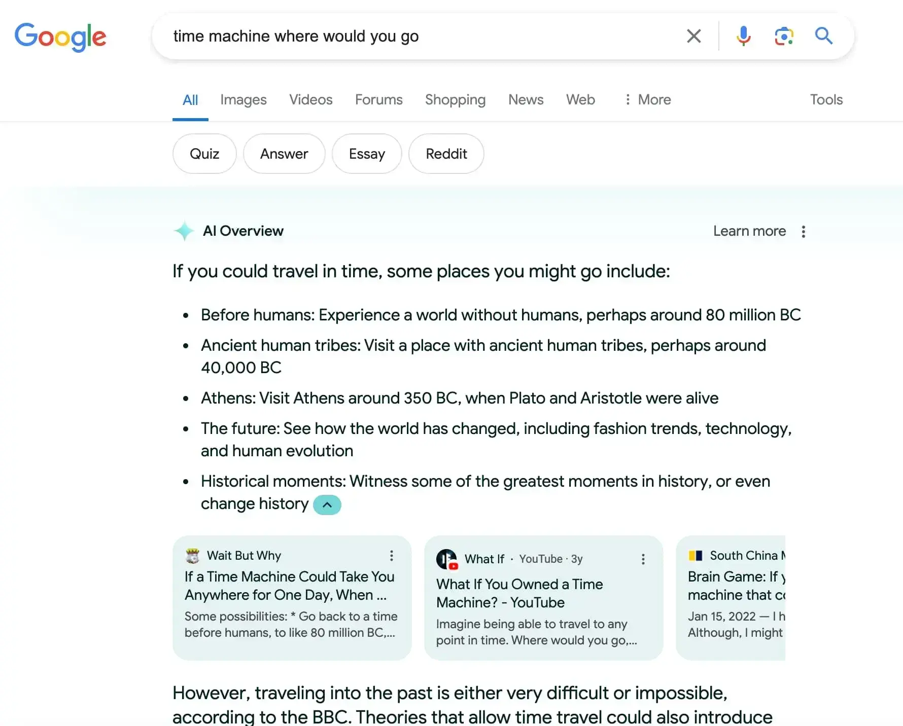 Screenshot showing the example of an AI overview that comes up on Google for the query, time machine where would you go