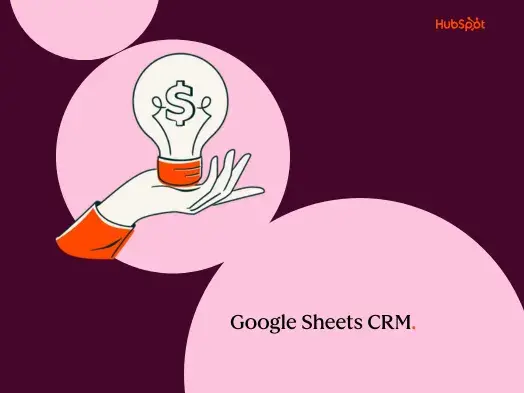 How to build a CRM in Google Sheets [free template]