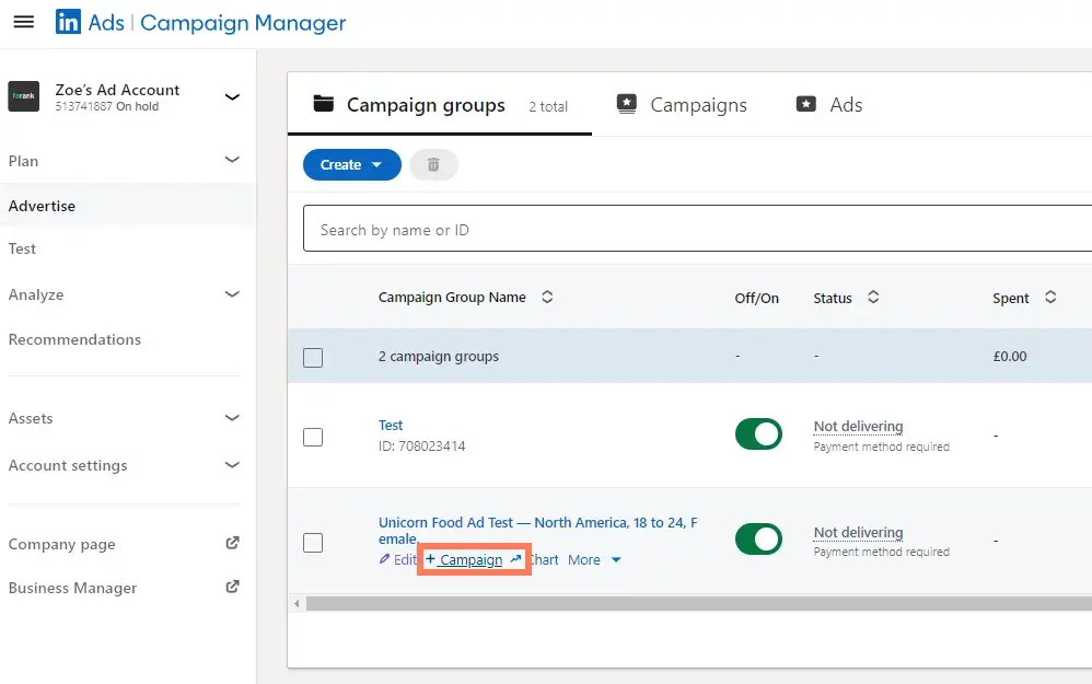 how does linkedin advertising work: screenshot of my dashboard on LinkedIns advertising platform. The annotation highlights where you can add a campaign to a campaign group.