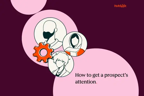 how to get a prospect's attention