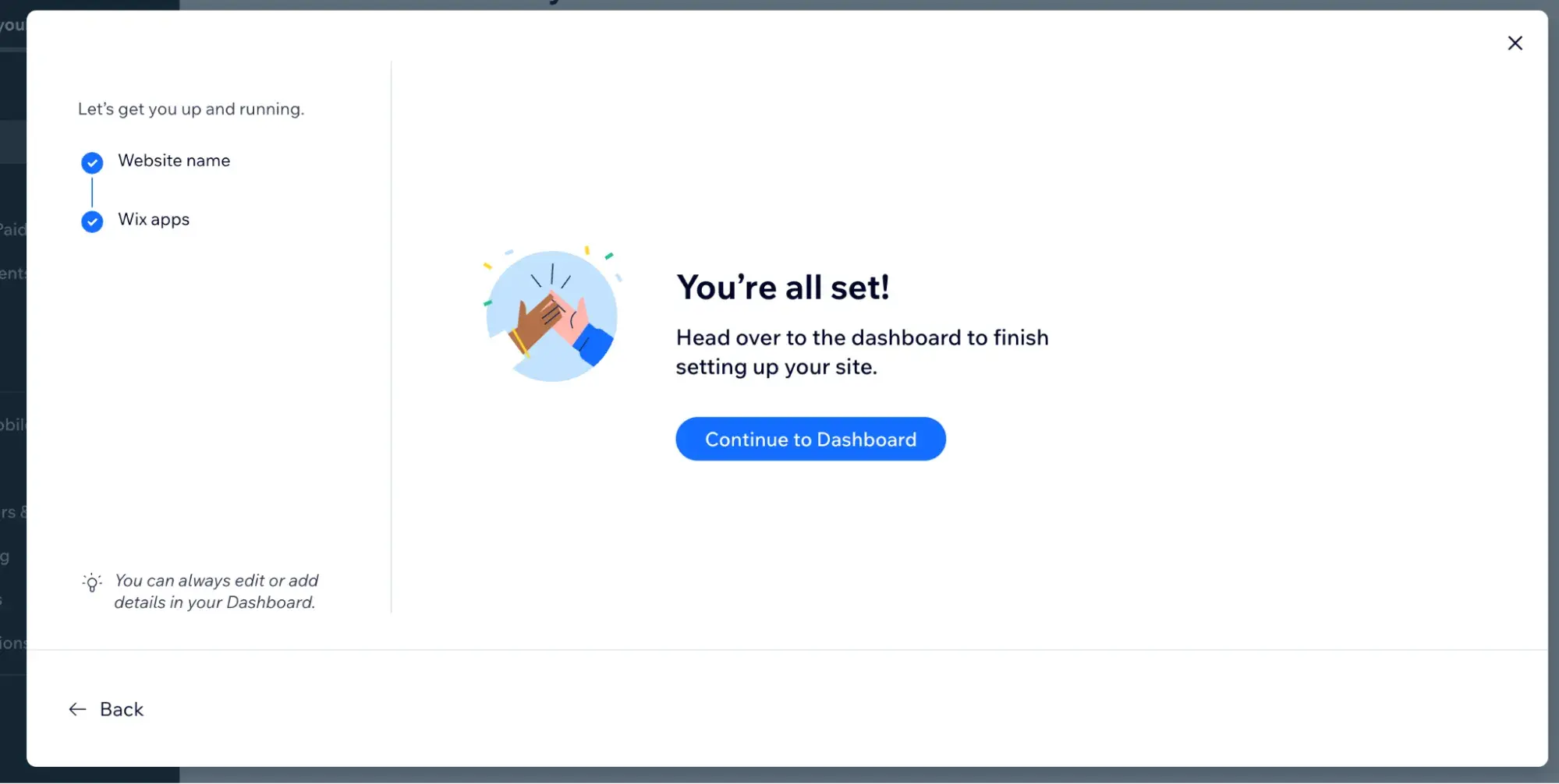 wix website says, youre all set! with a button that says, continue to dashboard.