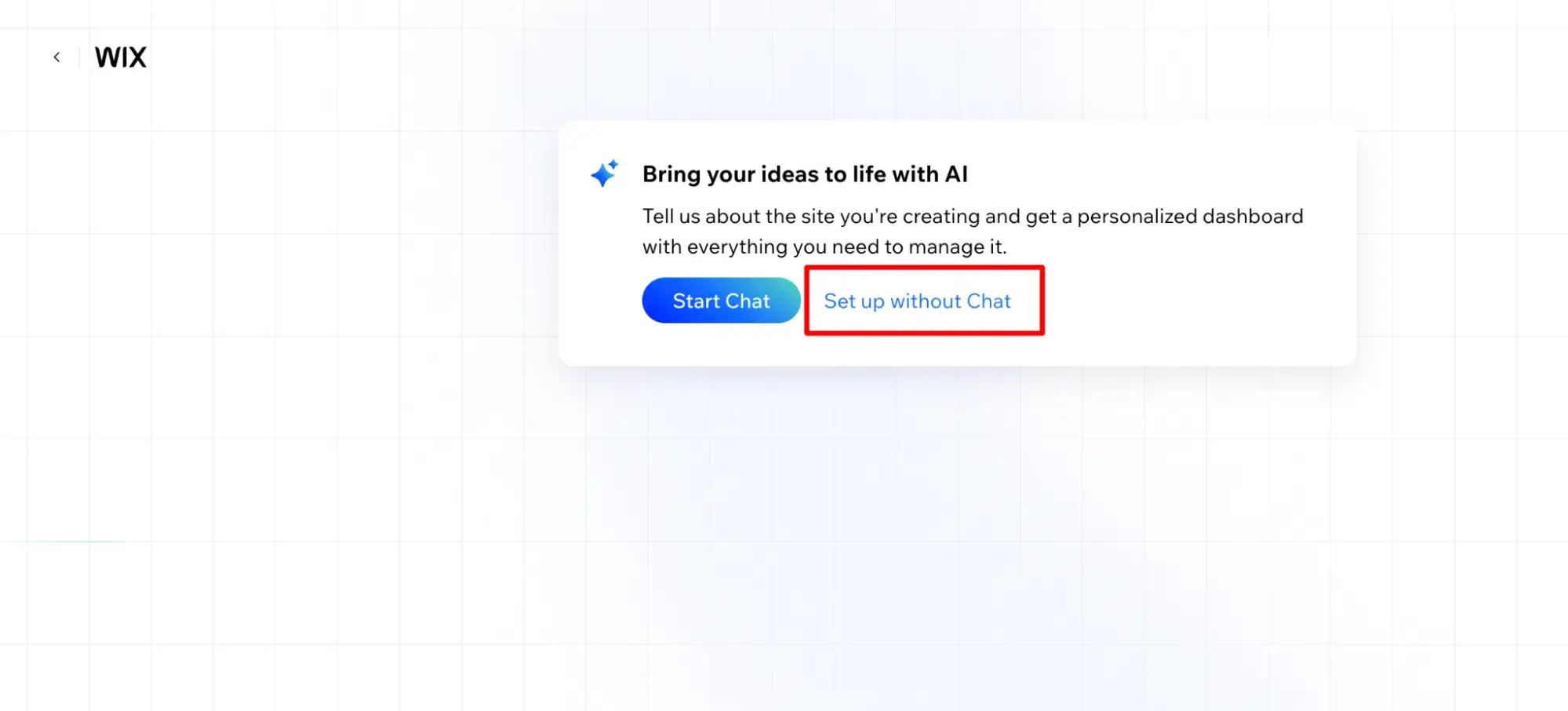 wix website says bring your ideas to life with ai with two options: start chat and set up without chat