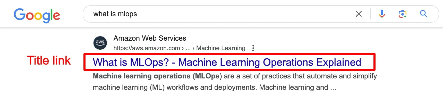 Google Search result for the AWS blog with a title link that reads, What is MLOps? - Machine Learning Operations Explained