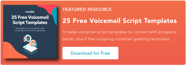 10 Sales Voicemail Scripts Shared By Top Sales Experts