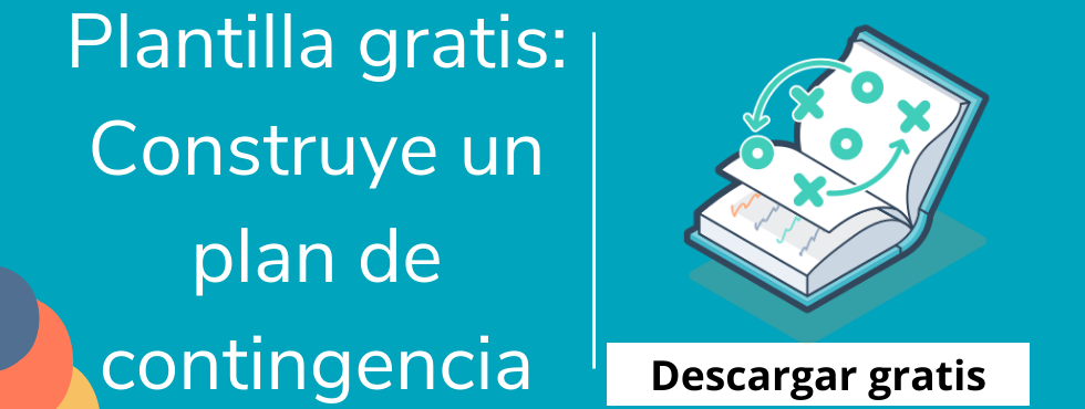 Plan de contingencia de una empresa: qué es, cómo hacerlo y ejemplos