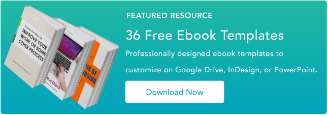 How to Create an Ebook From Start to Finish [Free Ebook Templates]