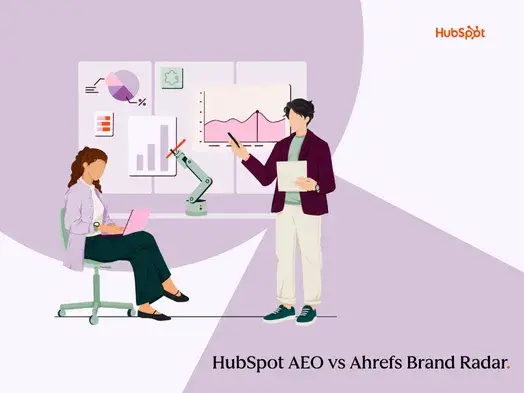 HubSpot AEO vs. Ahrefs Brand Radar: Features compared [2026]