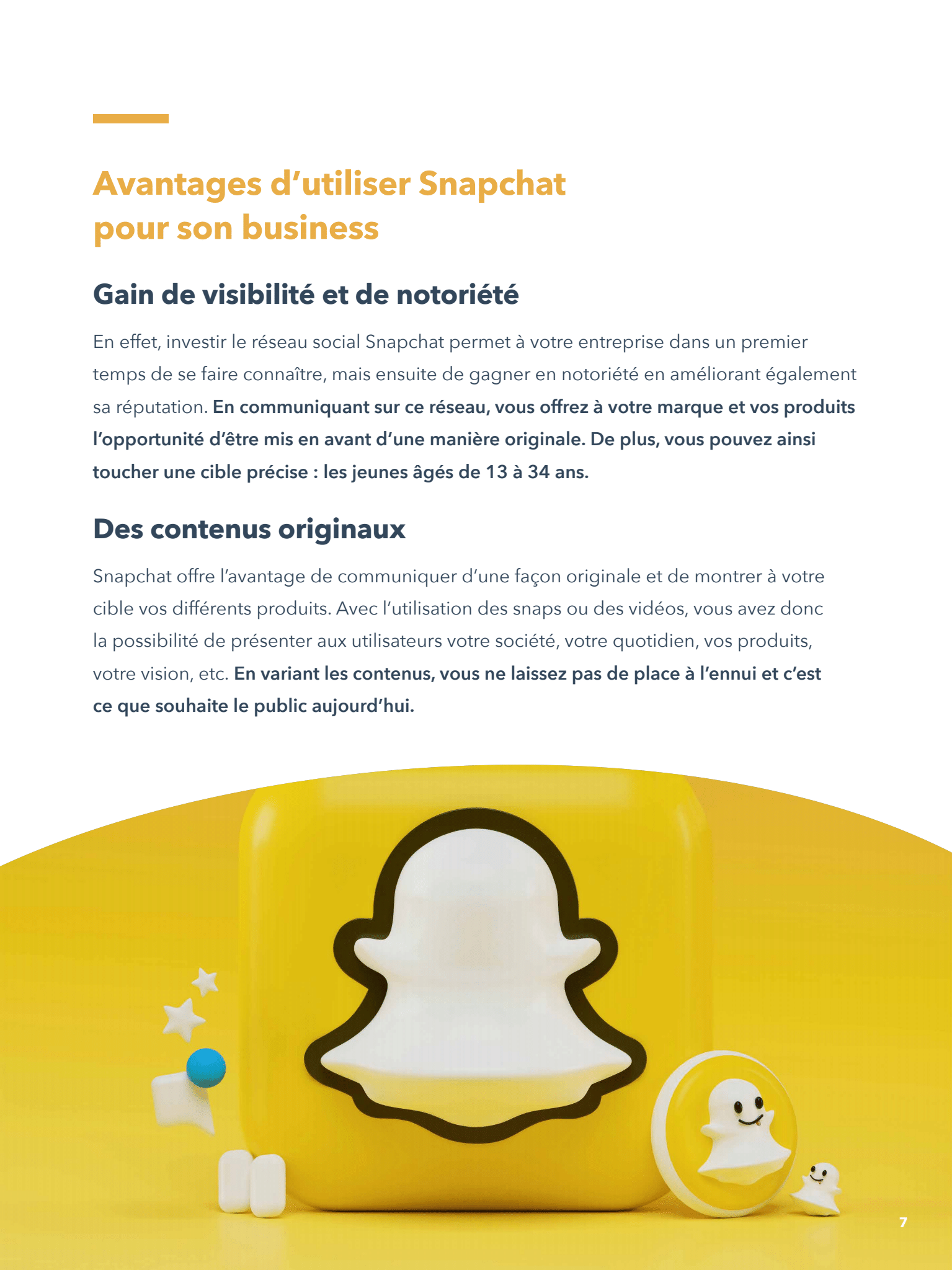 Avantages snapchat