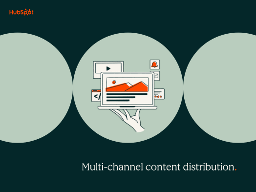 a HubSpot-branded featured image with a dark green background and light green circles in the foreground, with the words ‘multi-channel content distribution’ in the bottom right corner and a pictogram of a computer with several little screens surrounding it in the center of the image