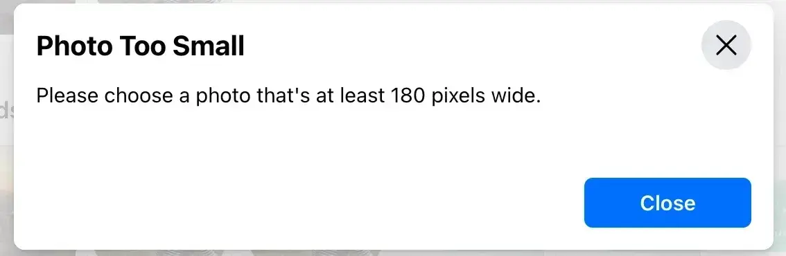 a facebook error stating, photo too small
