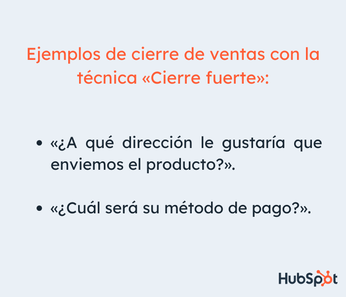 Cierres de ventas con la técnica del cierre fuerte