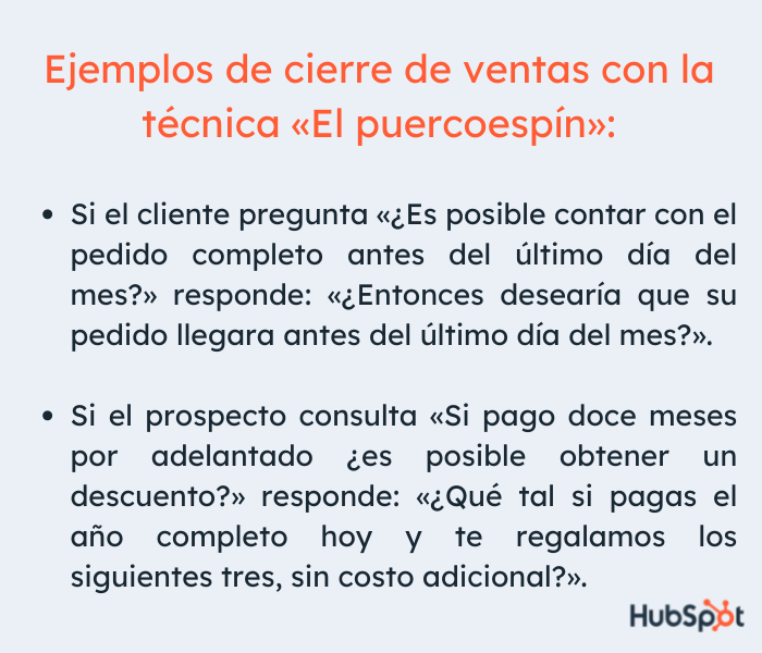 Cierre de ventas: ejemplo con la técnica del puercoespín