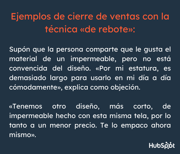 Cierre de ventas: ejemplo con la técnica de rebote