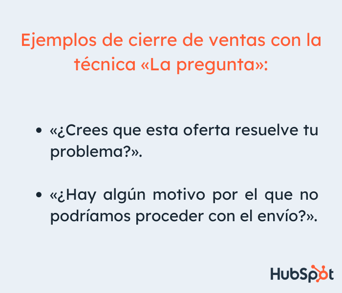 Cierre de ventas: ejemplo con la técnica de la pregunta