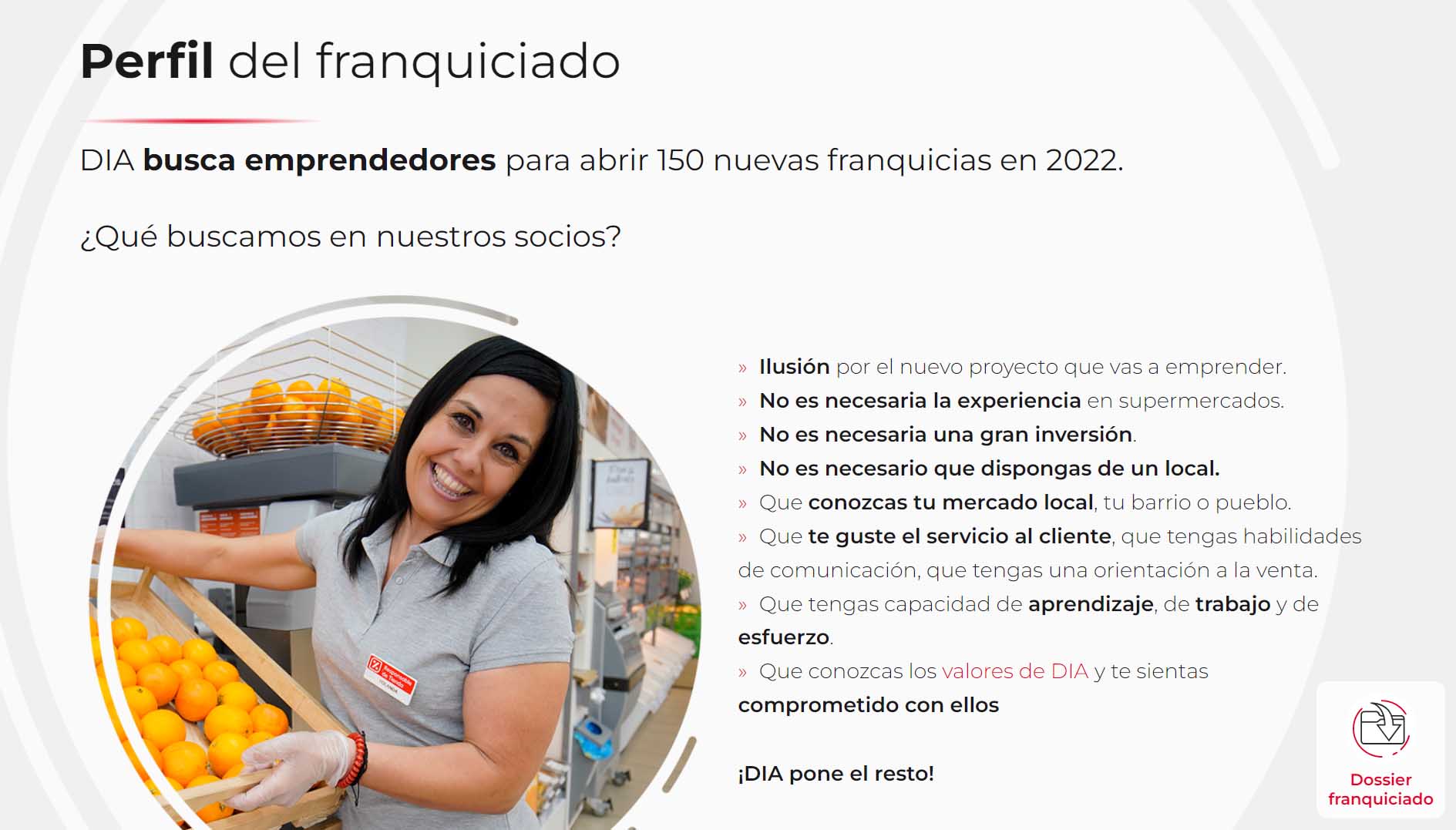 Ejemplos de franquicias más rentables en España: DIA