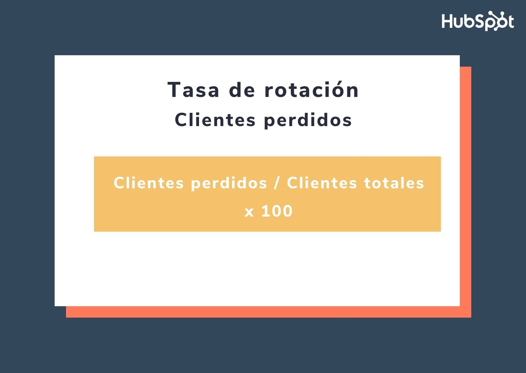 Fórmula para calcular la tasa de rotación de clientes