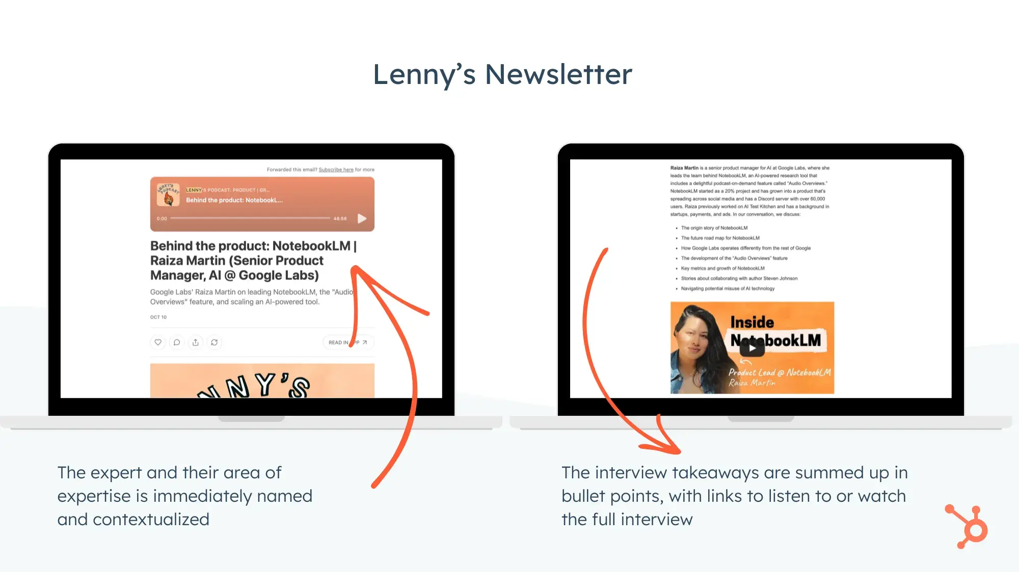 Two screencaps of Lennys Newsletter. The expert and their area of expertise is immediately named and contextualized. The interview takeaways are summed up in bullet points, with links to listen to or watch the full interview.