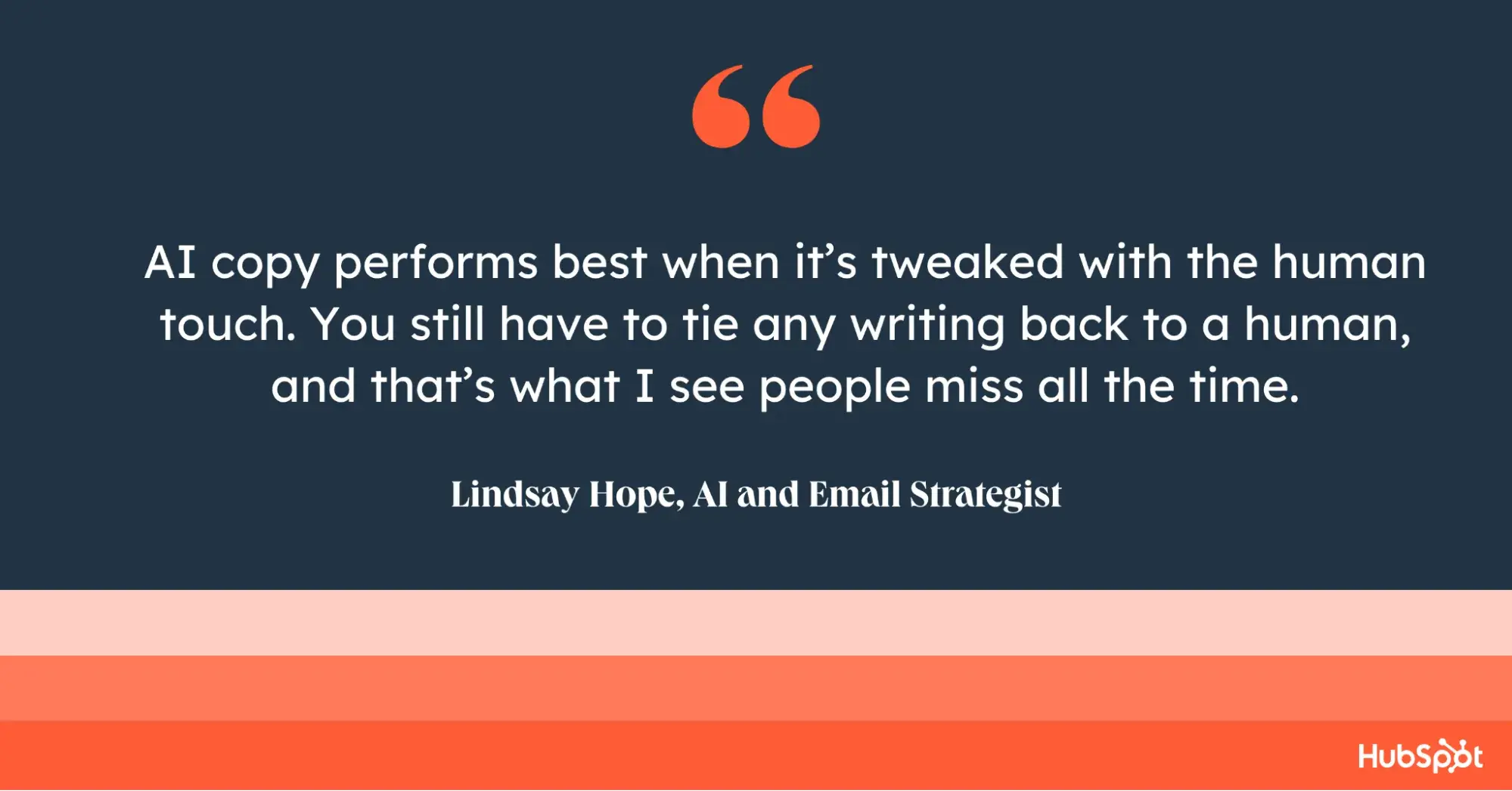 ai copy performs best when its tweaked with the human touch. you still have to tie any writing back to a human, and thats what i see people miss all the time.