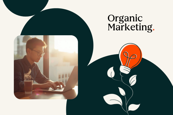 understanding organic marketing