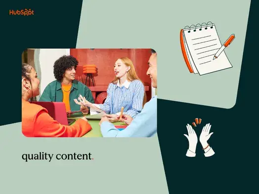 How HubSpot creates quality content in the age of AI: Tips from our content strategists