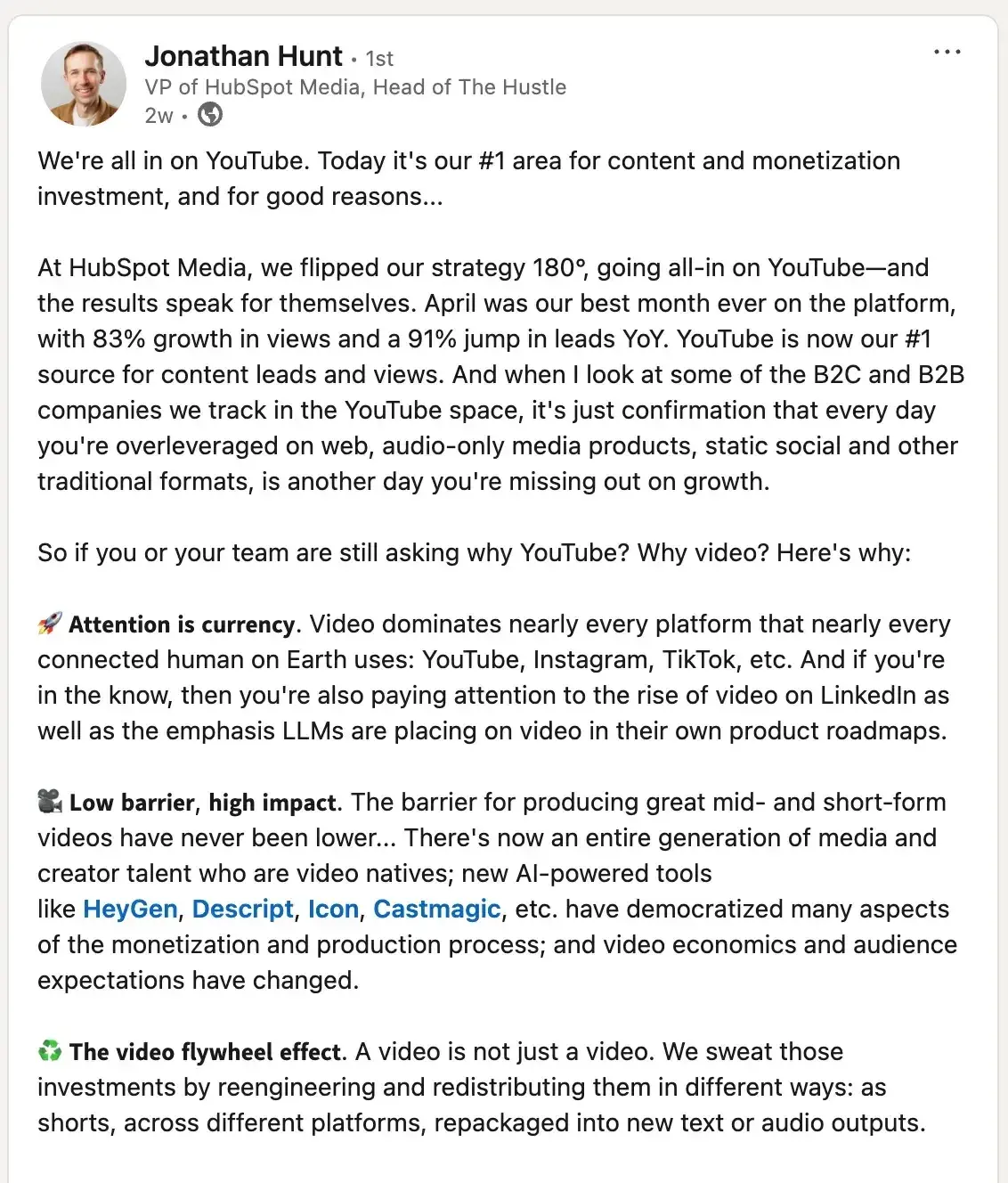linkedin post from jonathan hunt vp of hubspot media sharing youtube quality content results with 83 percent growth in views and 91 percent jump in leads
