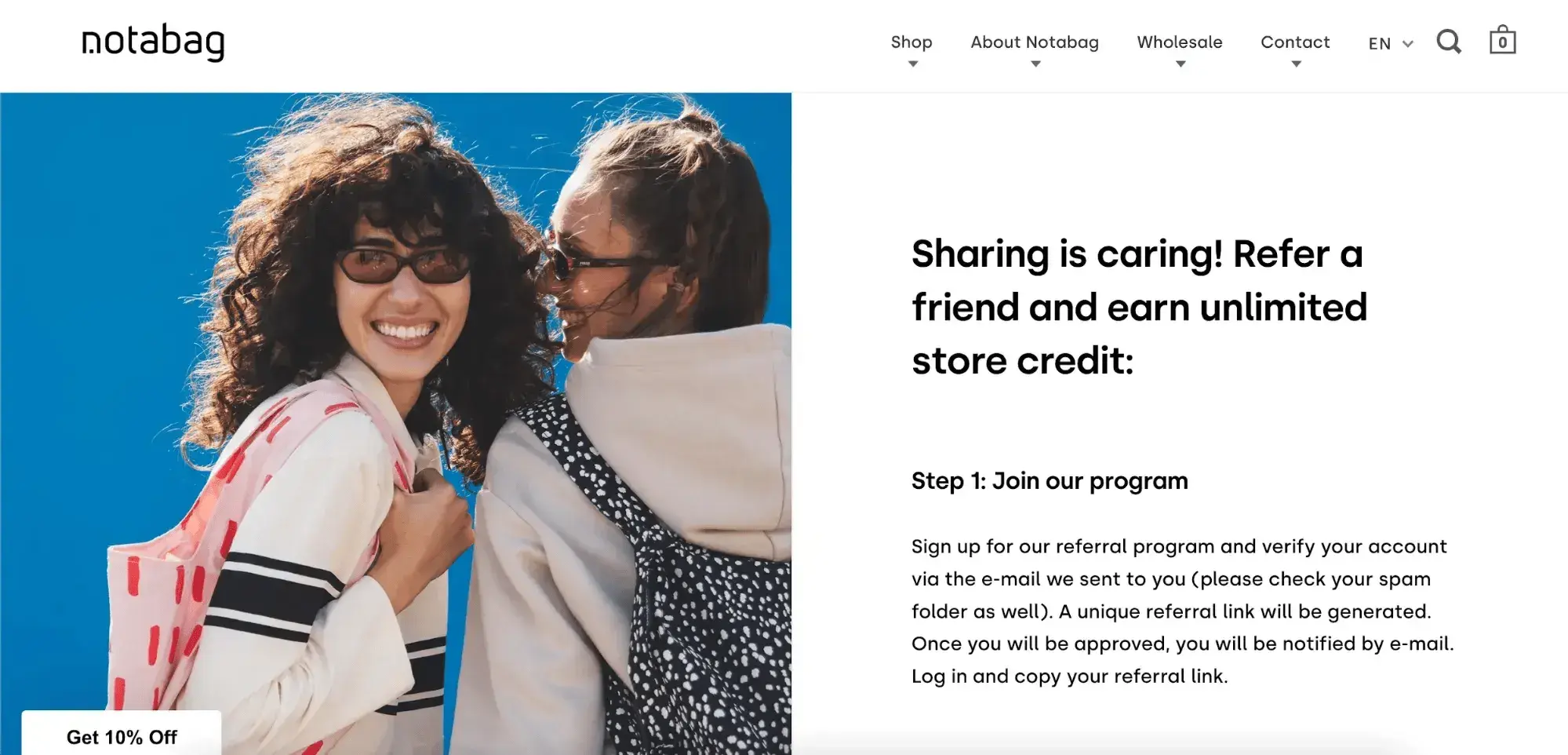 reduce customer acquisition costs referral program example from Notabag offering unlimited store credit in exchange for referring a friend