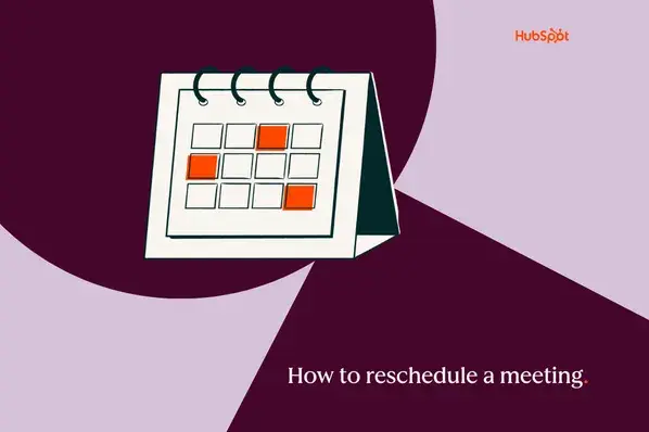 Reschedule meeting email templates: How to reschedule a meeting professionally