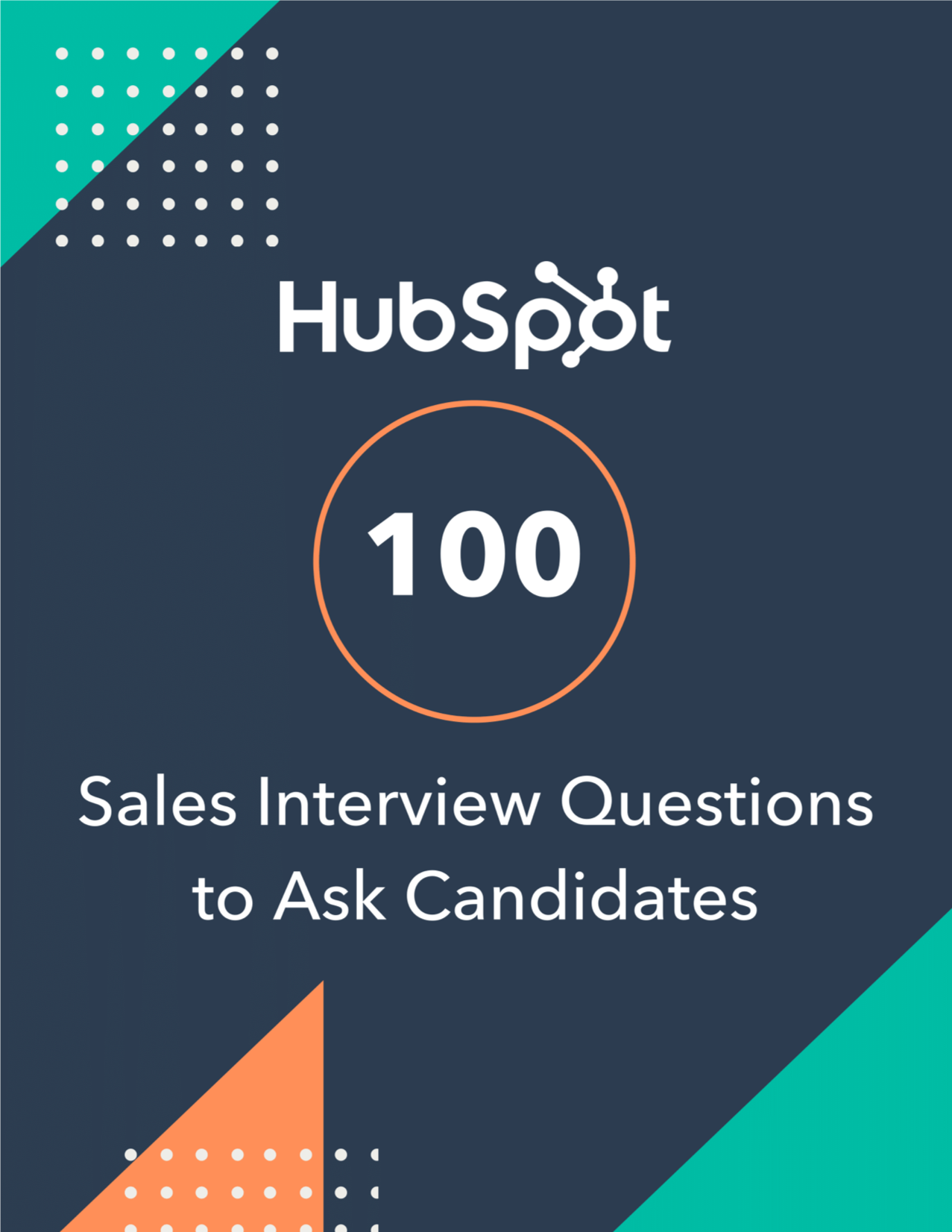 100 Sales Interview Questions to Ask Candidates