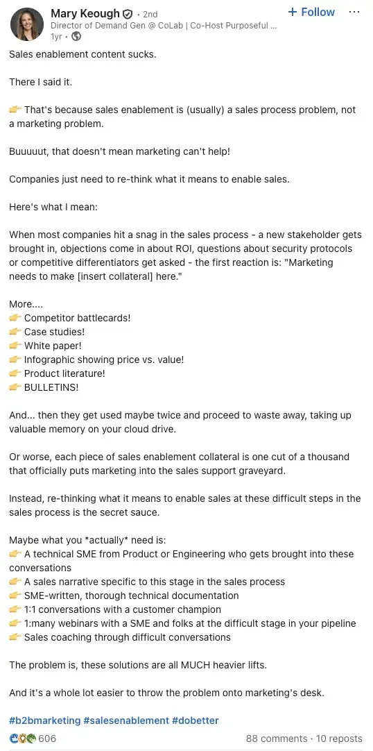 linkedin post from mary keough, director of demand gen at colab software saying  that sales enablement failures stem from treating them as marketing problems rather than sales process problems.