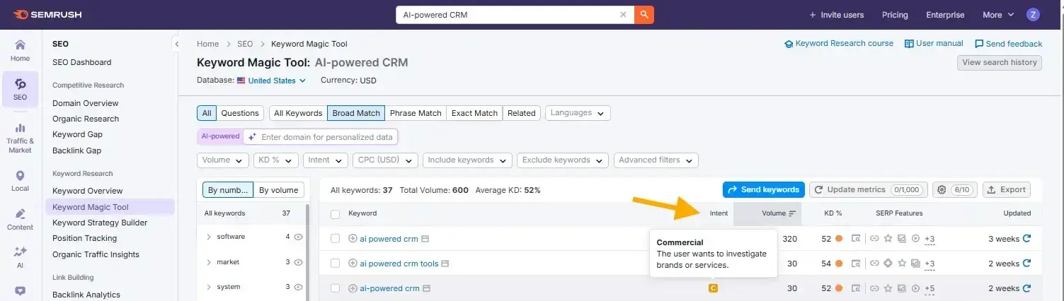 seo keyword research, screenshot from semrush shows how keyword research and search intent are displayed within their keyword research tool.