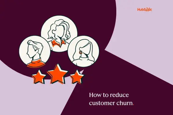 12 tips to reduce customer churn (& lower your churn rate)