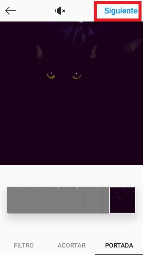 Cómo subir videos al feed de Instagram: botón «Siguiente»
