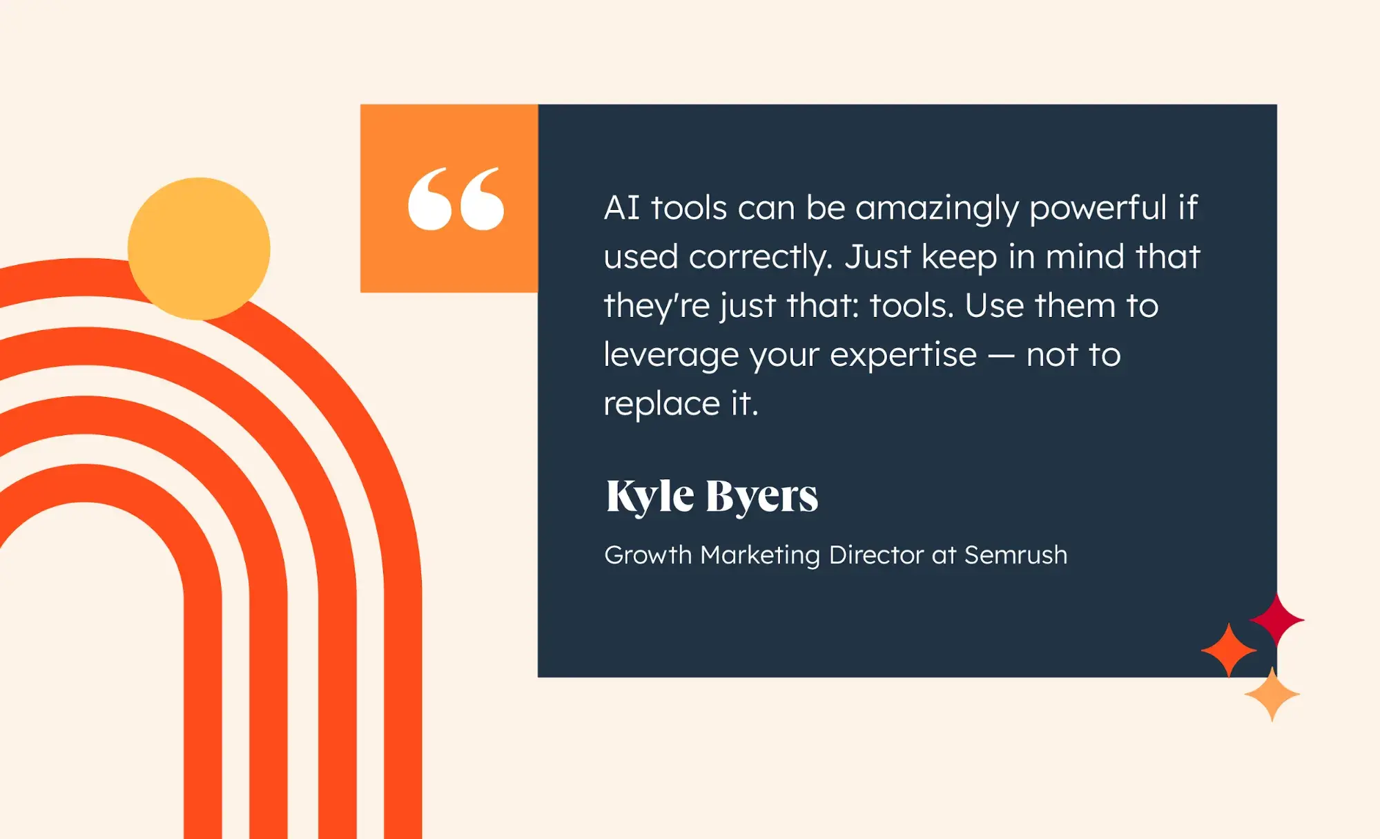 quote infographic shares kyle byers insights into the future of seo and ai tools.