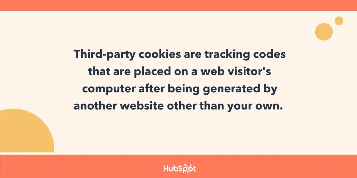 Third-party cookies are tracking codes that are placed on a web visitor's computer after being generated by another website other than your own. 