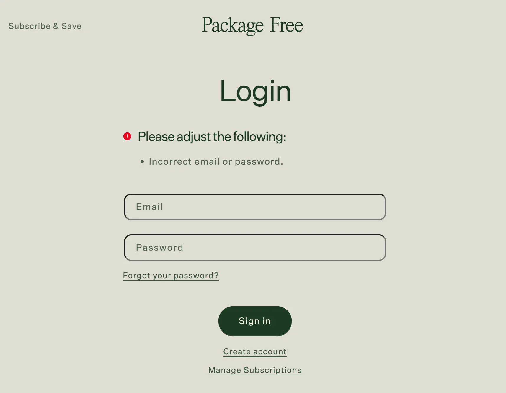 package free shop’s login page with an error message stating, “incorrect email or password”