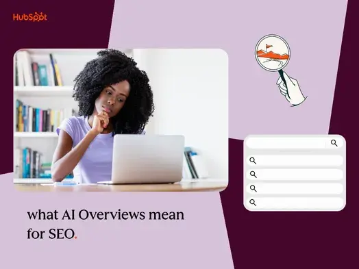 What AI Overviews mean for SEO & website traffic