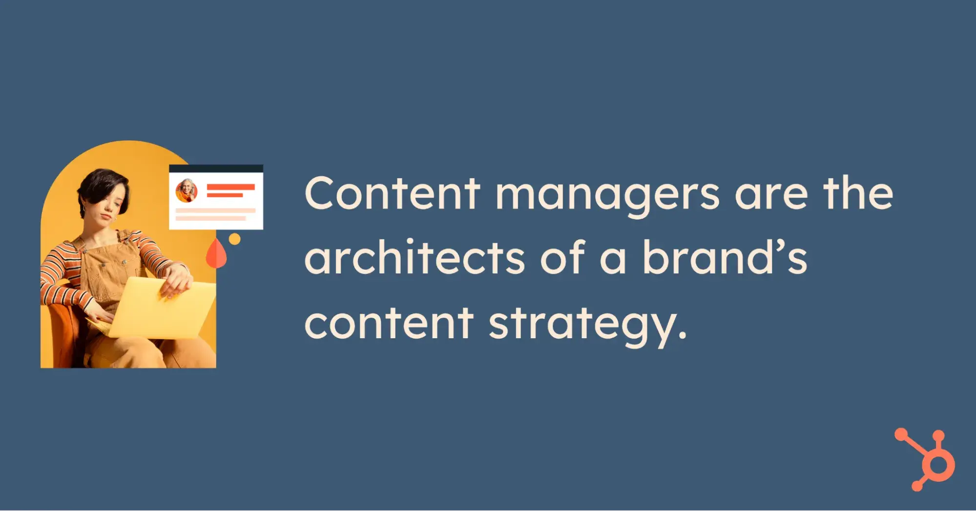 pull quote from article on what does a content manager do
